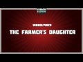 The Farmer&#39;s Daughter - Merle Haggard tribute - Lyrics