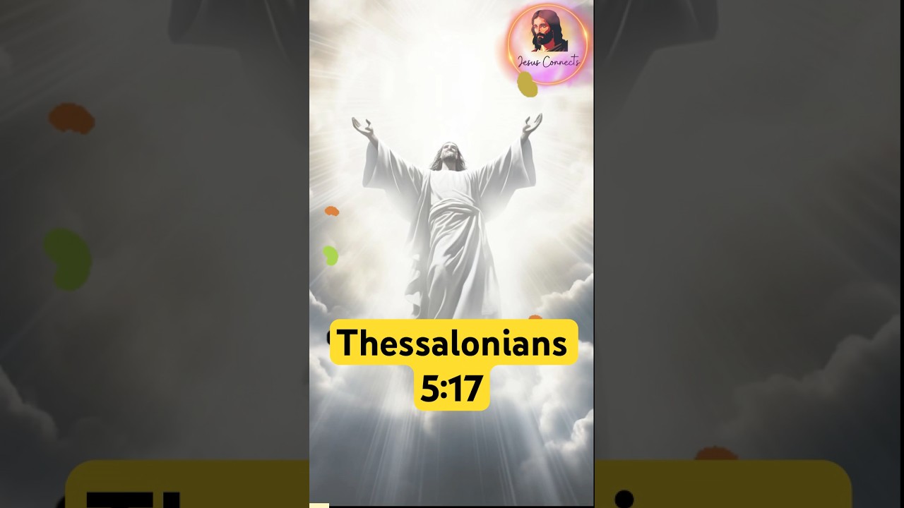 Pray Without Ceasing | 1 Thessalonians 