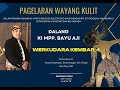 LIVE WAYANG KULIT NGUNDUH MANTU  BG. DODI SULISTYONO PUTRA BP. CAHYONO DALANG KI MPP. BAYU AJI (REC)