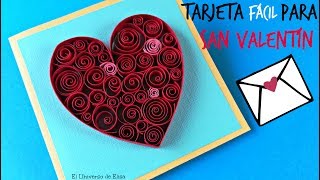 Tarjeta Fácil para San Valentín, Tarjeta Corazón, Manualidades para San Vallentín