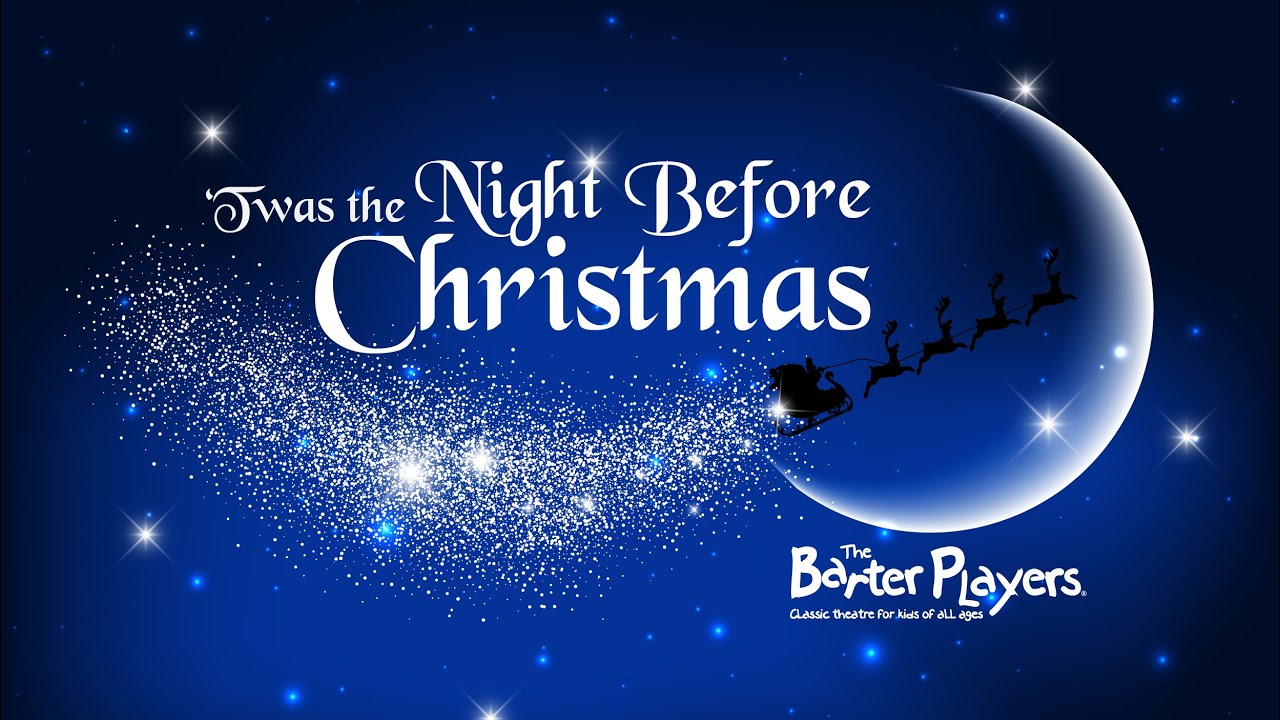 Twas The Night Before Christmas Youtube