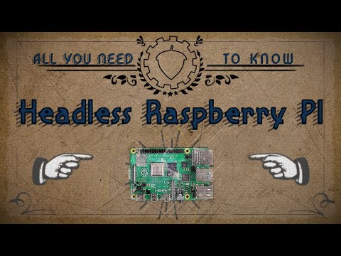 Raspberry Pi Headless