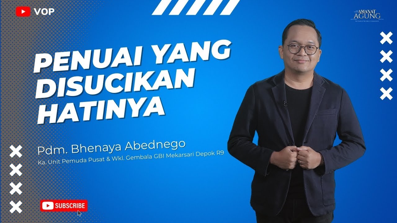 VOP - Penuai yang disucikan Hatinya