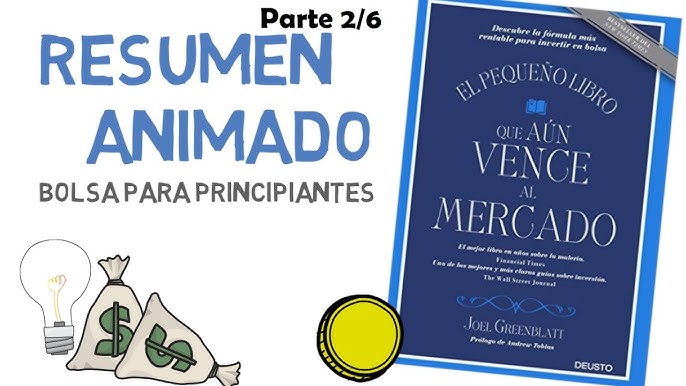 Resumen de El Pequeño Libro que Bate al Mercado