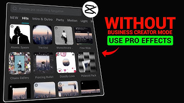 Capcut Without Business Creator Mode Pro Effect Kaise Use Kare 