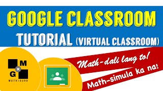 GOOGLE CLASSROOM TUTORIAL - BALIK NA TAYO SA CLASSROOM! - Get ready for an Online Distance Learning screenshot 5