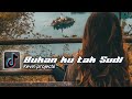 BUKAN KU TAK SUDI - Setia band || Video lirik