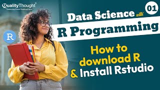 How to Download R and Rstudio | Data Science with R Programming | R Programming | Quality Thought