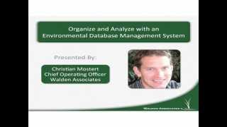 Organize And Analyze With An Environmental Database Management System Profile