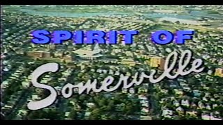 Spirit of Somerville [1985]