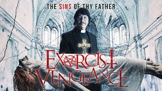 Exorcist Vengeance (2022) | Trailer | | Robert Bronzi | Steven Berkoff | Simon Furness