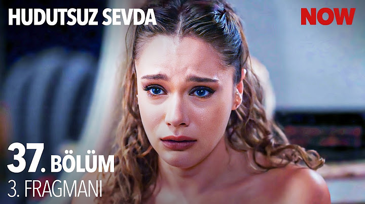Hudutsuz Sevda 37. Bölüm 3. Fragmanı