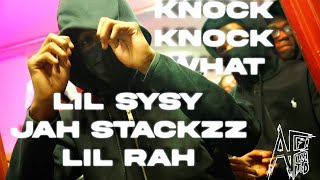 Lil SySy X Jah Stackzz X Lil Rah - Knock Knock What (Music Video) Dir. @quay_blaze