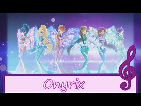 World of Winx~ Onyrix (Lyrics)