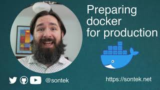 Preparing Docker Images for Production (Episode 3) screenshot 2