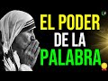 ESCUCHA ESTE AUDIO Y DESCUBRE EL PODER DE LA PALABRA HABLADA - REFLEXION Y MOTIVACION