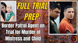 Trial Prep | Ronald Burgos-Aviles Trial (Border Patrol Supervisor Murder Trial)