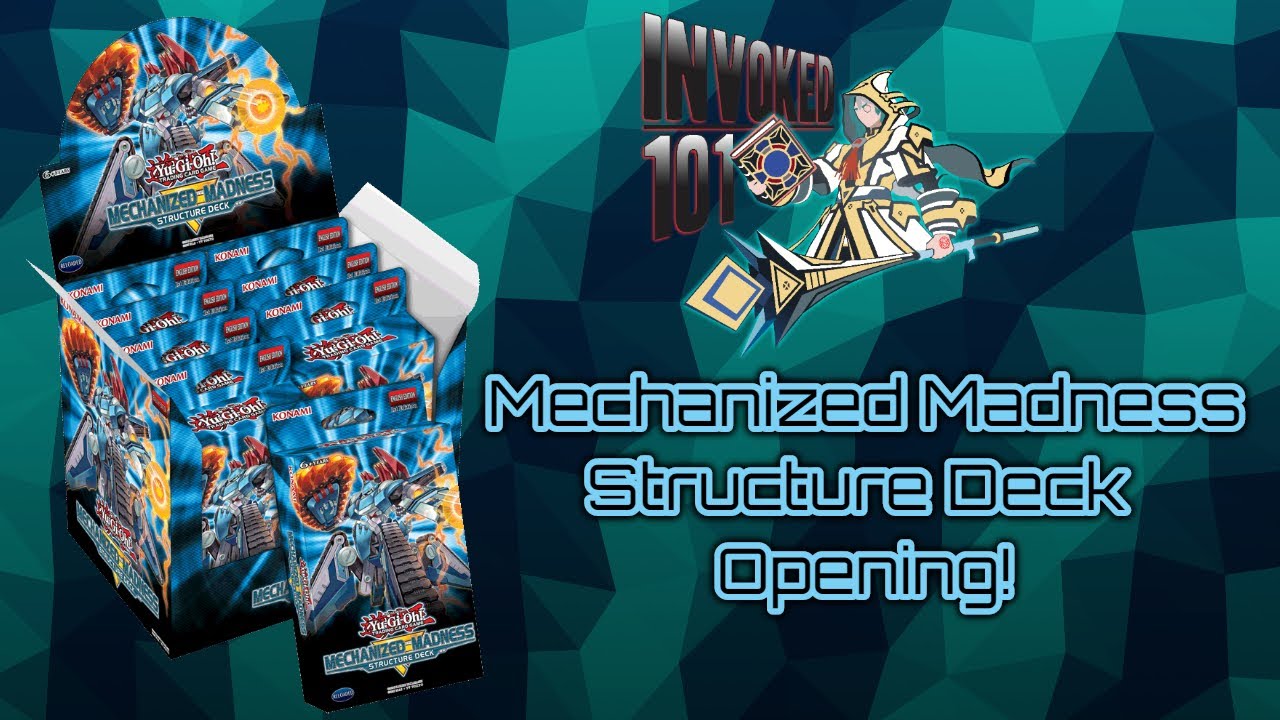 Mechanized Madness Structure Deck Opening! YouTube