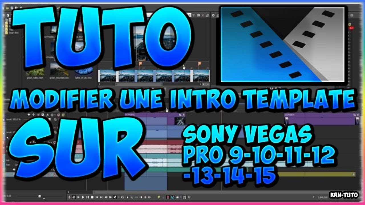 Tuto Modifier Une Intro Template Sony Vegas Pro 15 You Tuto Modifier Une Intro Template Sony Vegas Pro 15