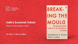 India’s Economic Future