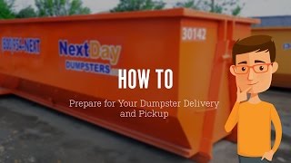 How to Prepare for Your Dumpster Delivery