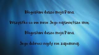 Video thumbnail of "Błogosław duszo moja Pana"