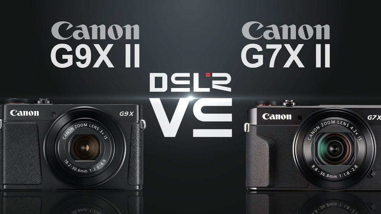 Canon PowerShot G9X Mark II vs Canon PowerShot G7X Mark