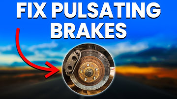 Pulsating Car Brakes (Causes And Solutions)