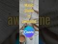 8 Reasons Canva Magic Studio is Awesome!