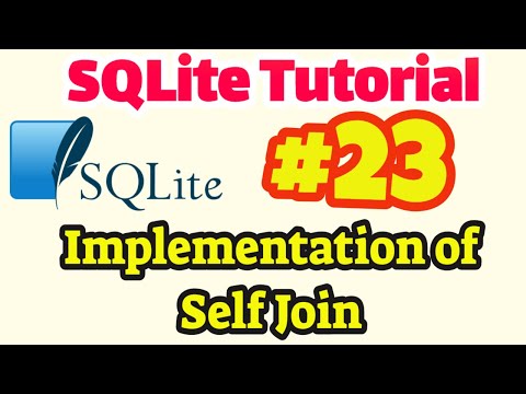 SQLite Tutorial #23: Implementation of self Join in SQLite