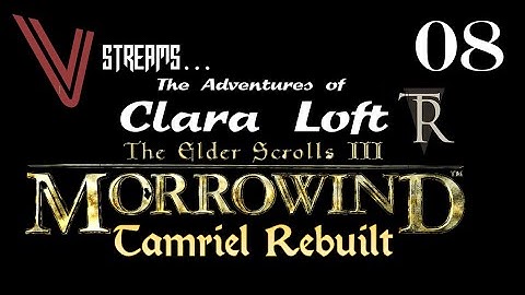 Morrowind: Clara Loft in Tamriel Rebuilt. Part 8 (The Black Soul Gem)