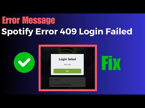 How to Fix Spotify Error 409 Login Failed