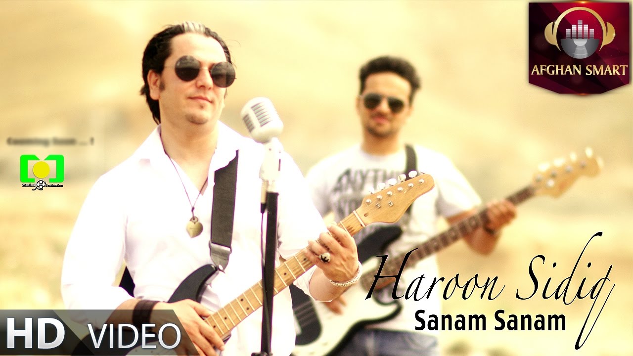 Haroon Sediq   Sanam Sanam OFFICIAL VIDEO
