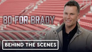 80 For Brady - Official Behind the Scenes (2023) Tom Brady, Sally Field