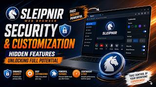 Sleipnir Web Browser Security Features & Customization | Hidden Features Unlocking Full Potential