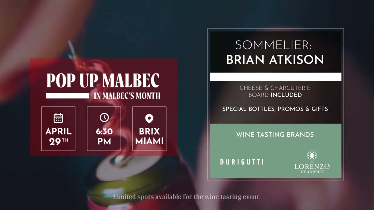 Pop Up Malbec by Pacific Wine in @BrixMiami | We Invite You! 