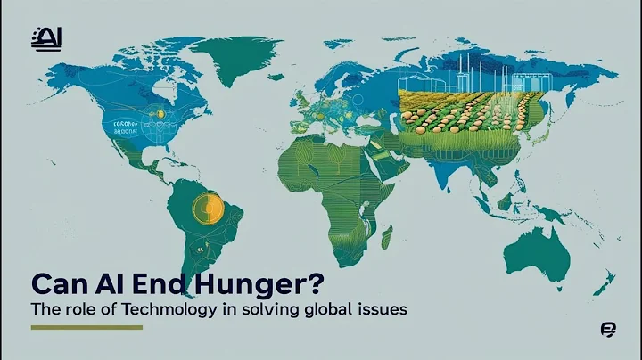 Can AI End Hunger?  The Role of Technology in Solving Global Issues
