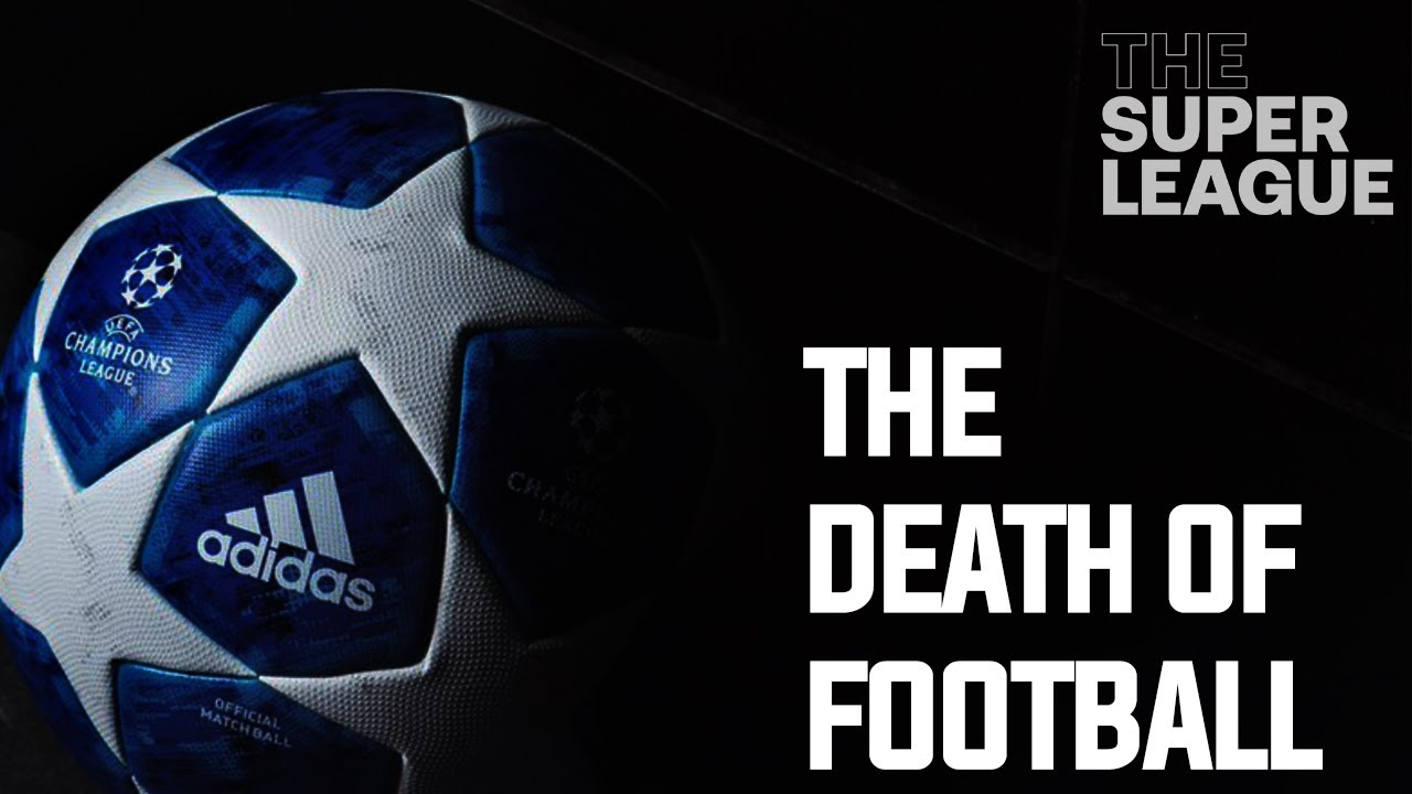 European Super League Announced – The Day Football Died