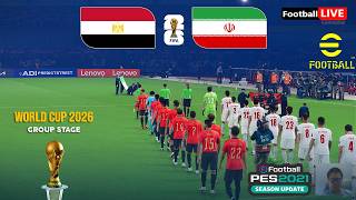 EGYPT vs IRAN - World Cup 2026 Full Match Simulation | eFootball PES 2021 Gameplay