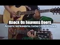 Knock on heavens doors  acoustic version  instrumental cover 