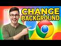 How to Customise Google Chrome Background [2026 Guide]
