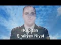 QÜRUR YERİMİZ ŞƏHİDLƏRİMİZ.KAPİTAN ŞİRƏLİYEV NİYƏT!