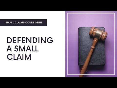 Defending A Small Claim