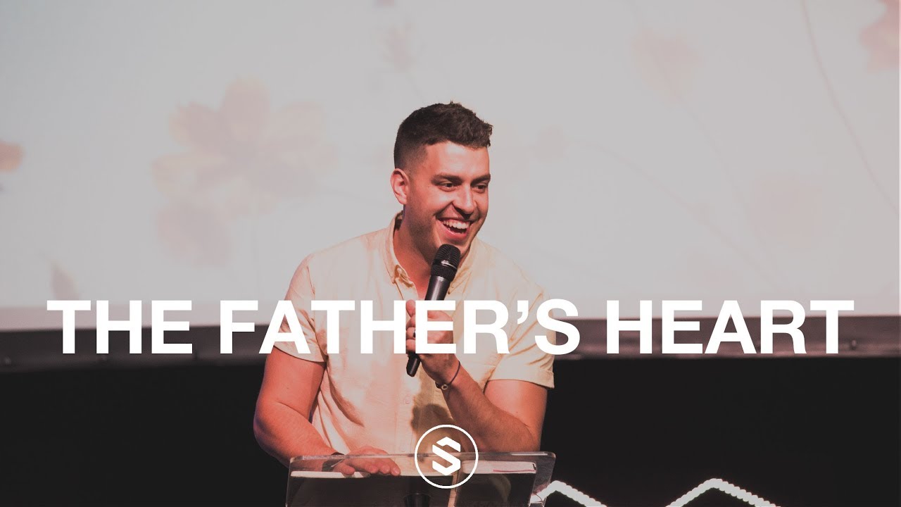 The Father's Heart - YouTube