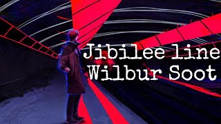 Wilbur Soot - Jubilee Line (lyrics)