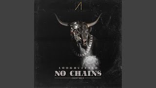 No Chains (Original Mix)