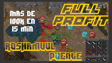 Roshamuul Bridge (Puente)  Full Profit en 15 minutos (Tibia rl) Mas de 100k en 15 minutos 2016
