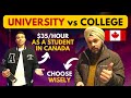 University or college in canada he earns 35hour as a student in canada  dhruvcanada