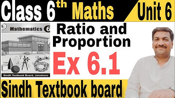 Ratio and proportion basic to high level exercise 6.1 chapter 6 class 6 Math Sindh textbook Board