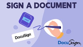 How to Sign a Document Using DocuSign